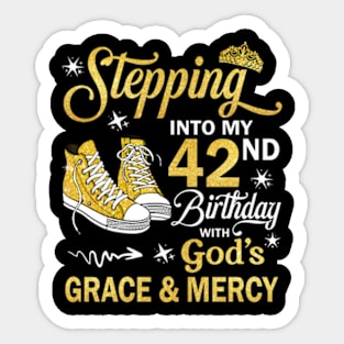 Stepping Into My 42nd Birthday With God's Grace & Mercy Bday Sticker